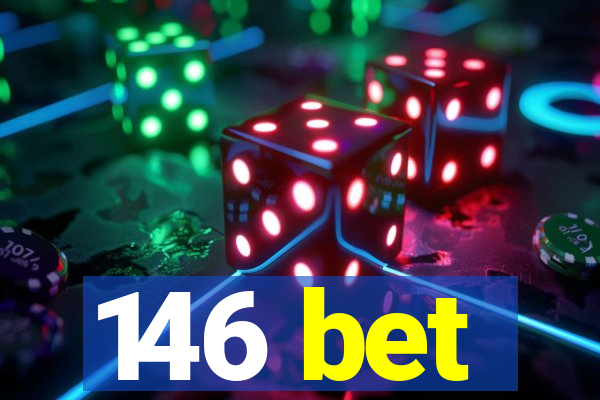 146 bet